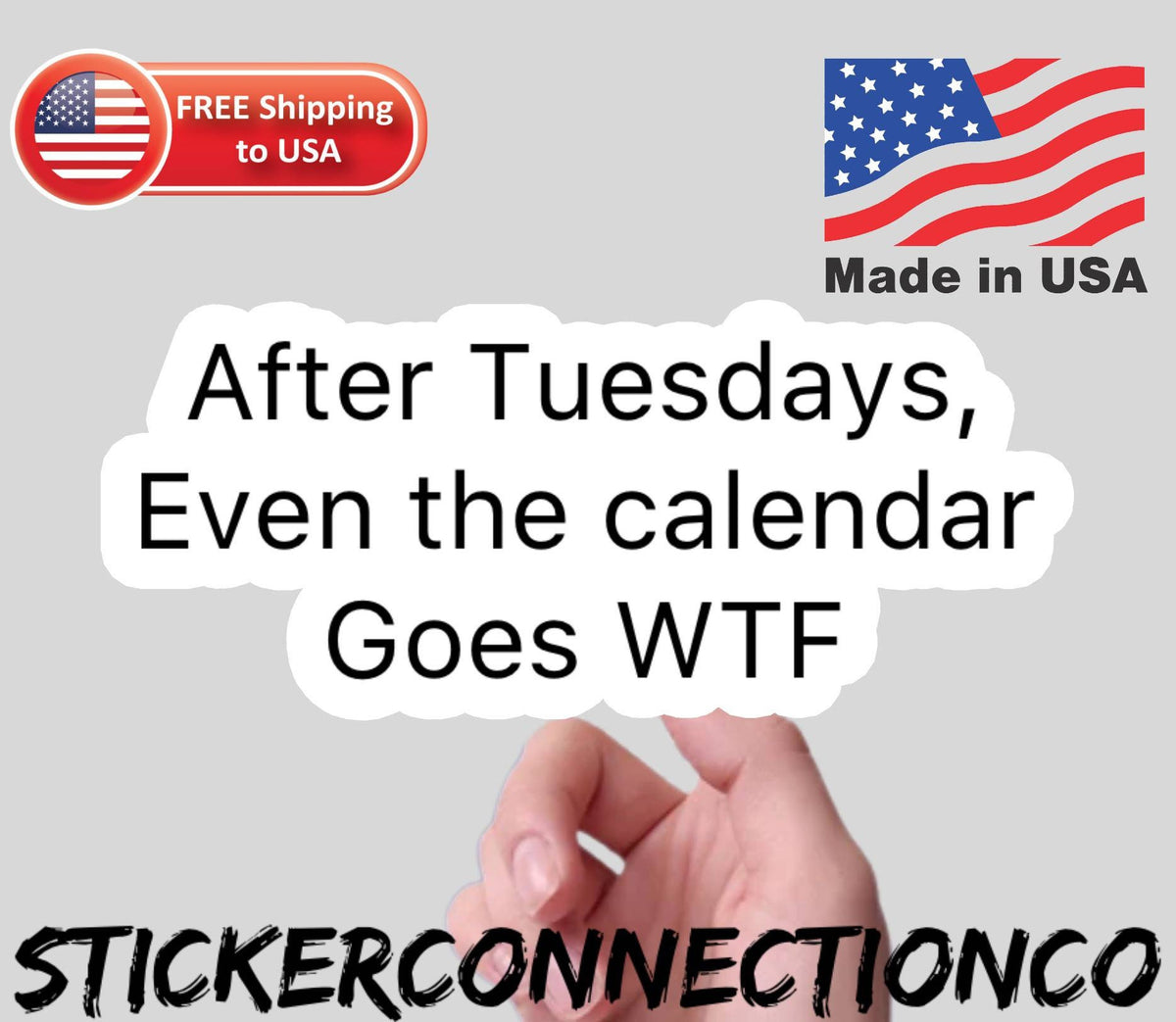 Funny Calendar Motivation Sticker die-cut vinyl sticker