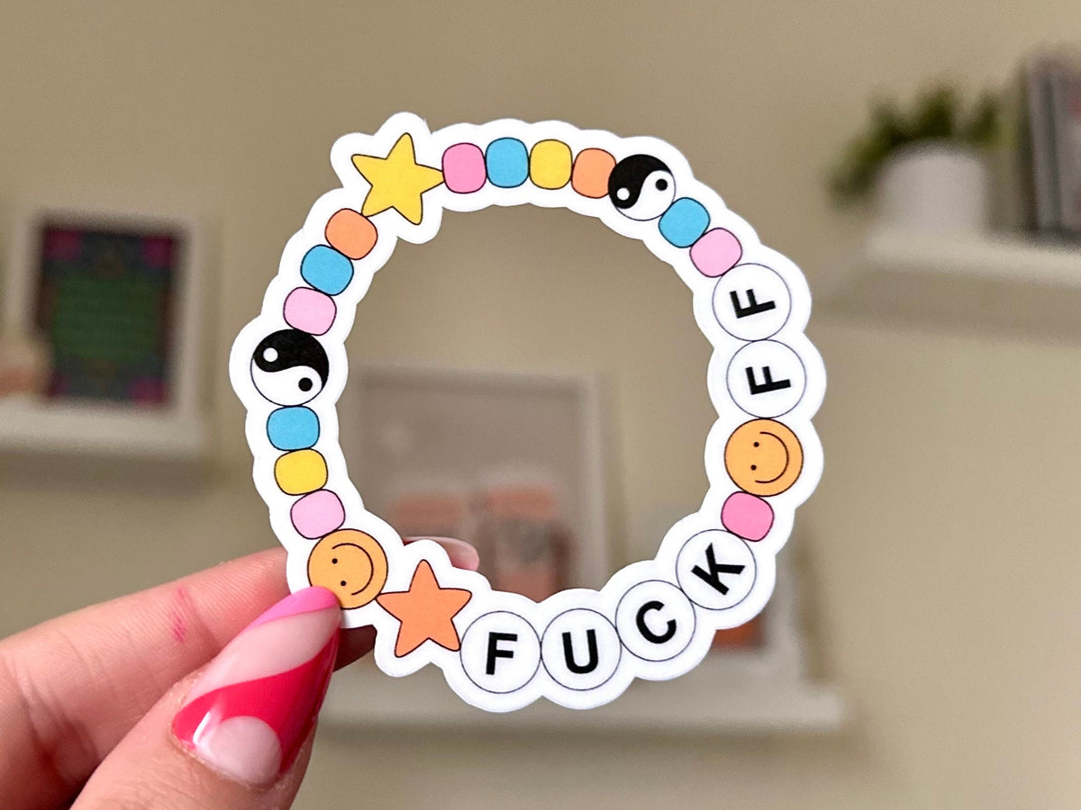 Fck Off Bracelet sticker