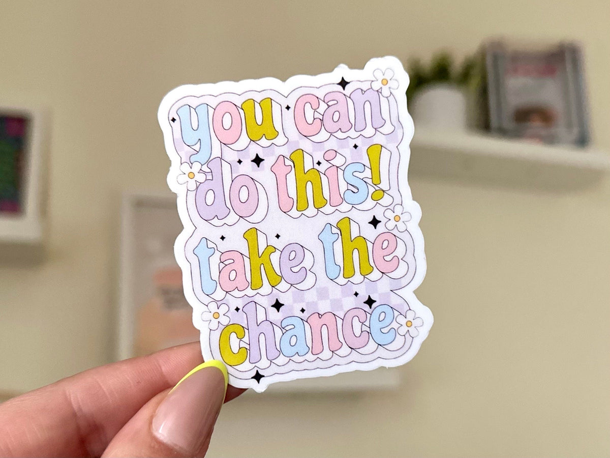 You Can Do This sticker