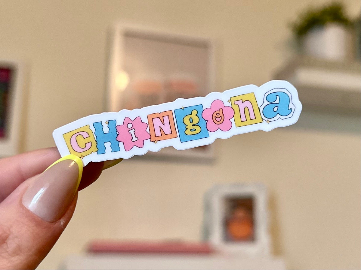 Chingona sticker, mexican culture