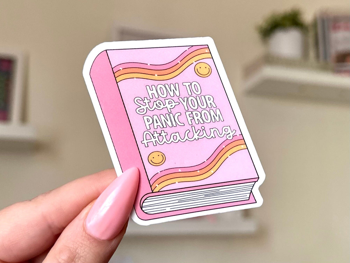 How to Stop Your Panic from Attacking sticker, panic attacks
