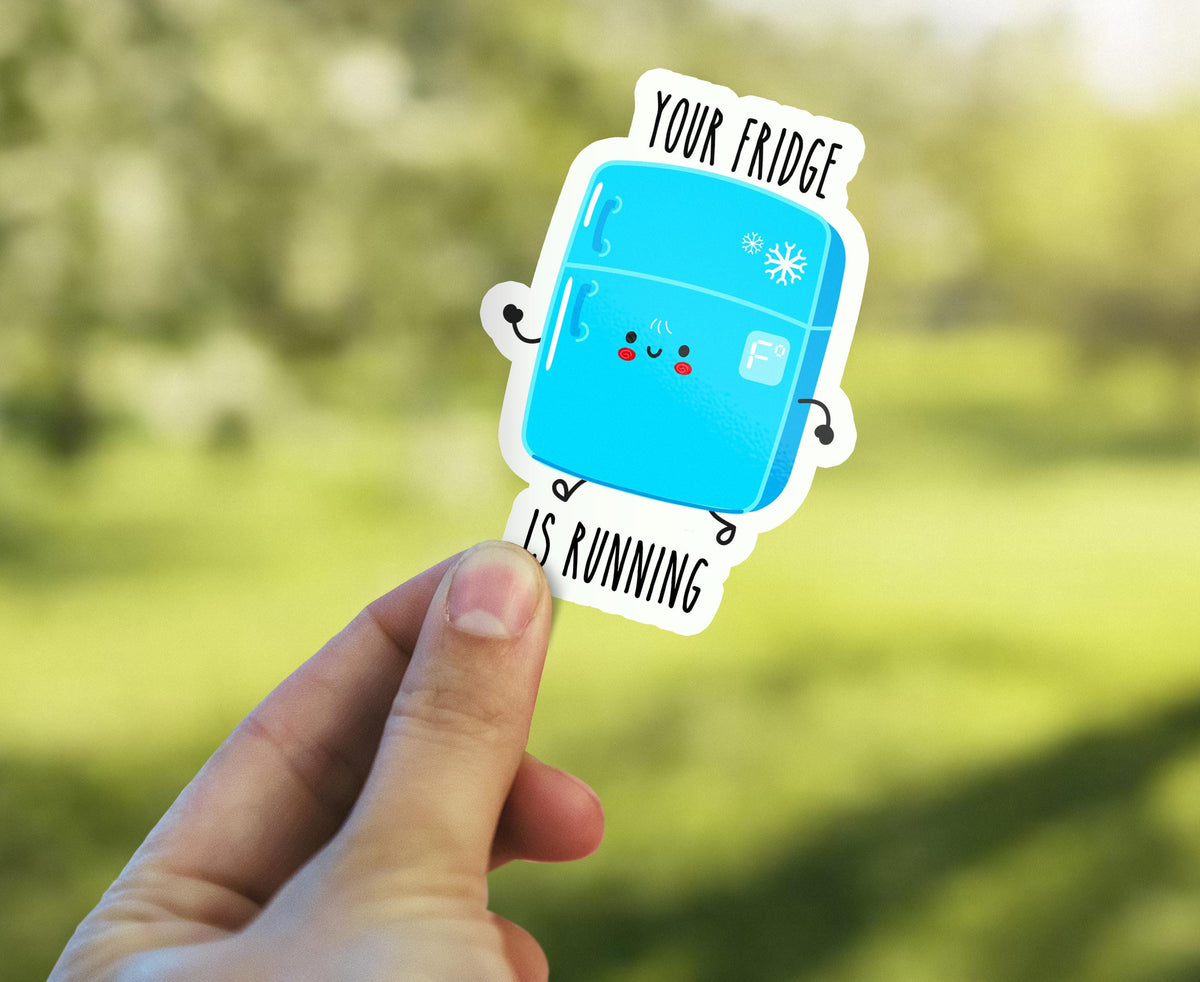 Your Fridge Is Running sticker, kitchen humor – view 4