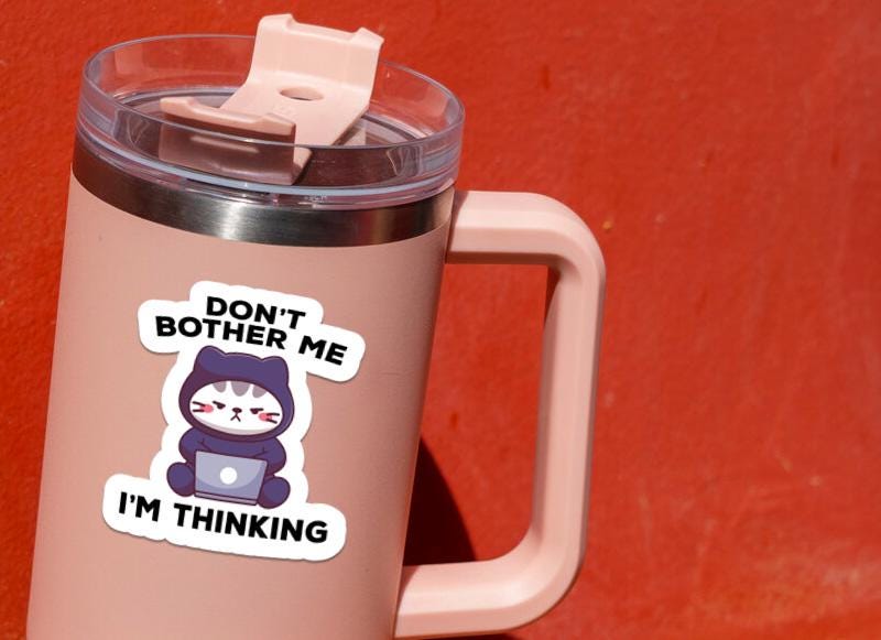 Don’t Bother Me sticker – view 4