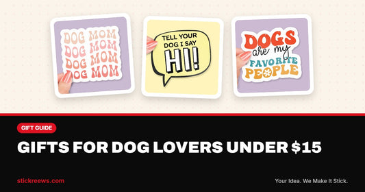 Dog lover gifts banner with Dog Mom, Tell Your Dog I Say Hi and Dogs Are My Favorite People stickers