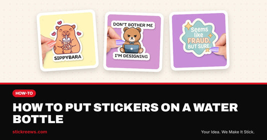 How to put stickers on a water bottle banner with Sippybara, Don’t Bother Me I’m Designing and Seems Like Fraud vinyl stickers