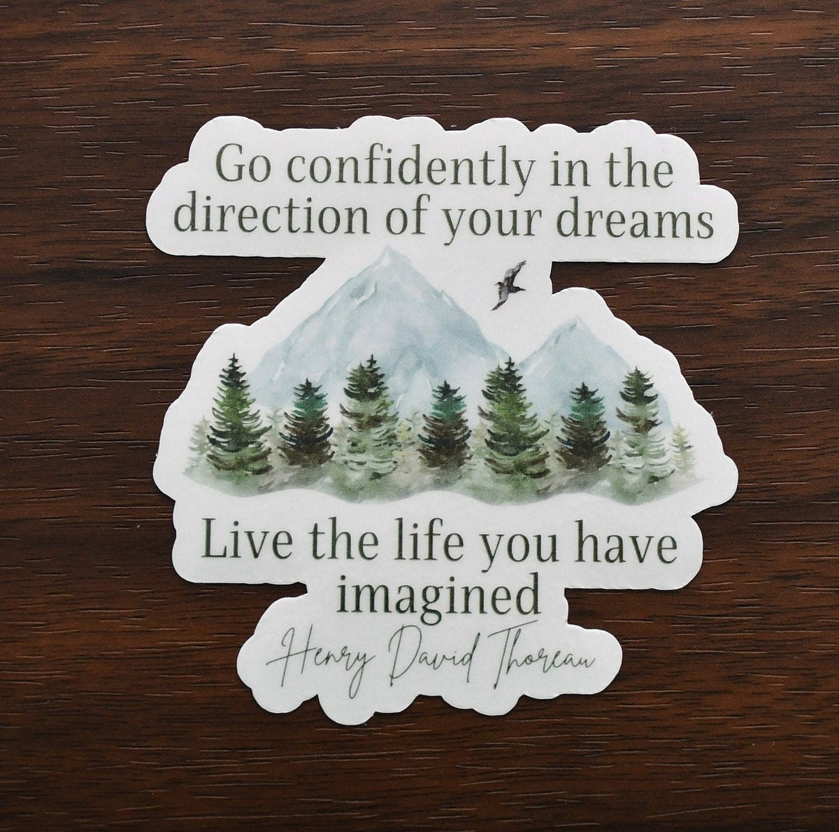Go Confidently in the Direction of Your Dreams sticker, inspirational henry david thoreau quote