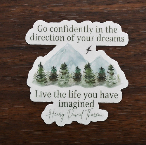 Go Confidently in the Direction of Your Dreams sticker, inspirational henry david thoreau quote