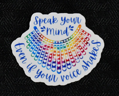 Speak Your Mind sticker