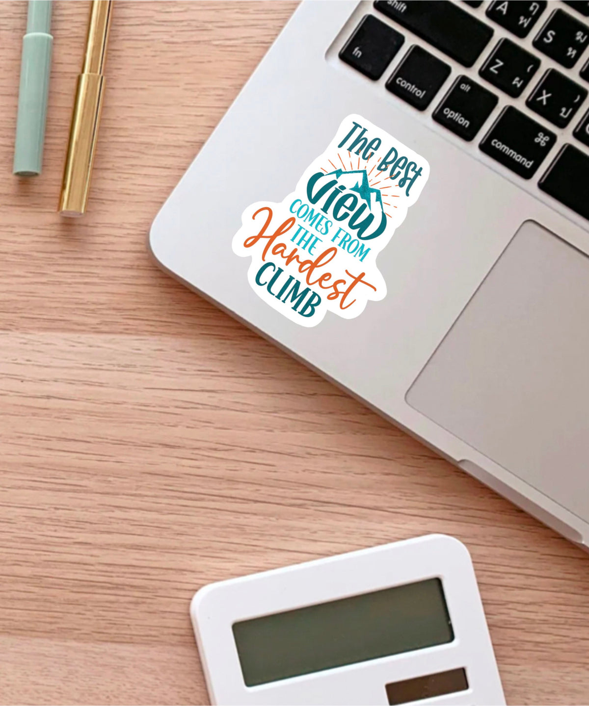 The Best View Comes After the Hardest Climb sticker – view 3