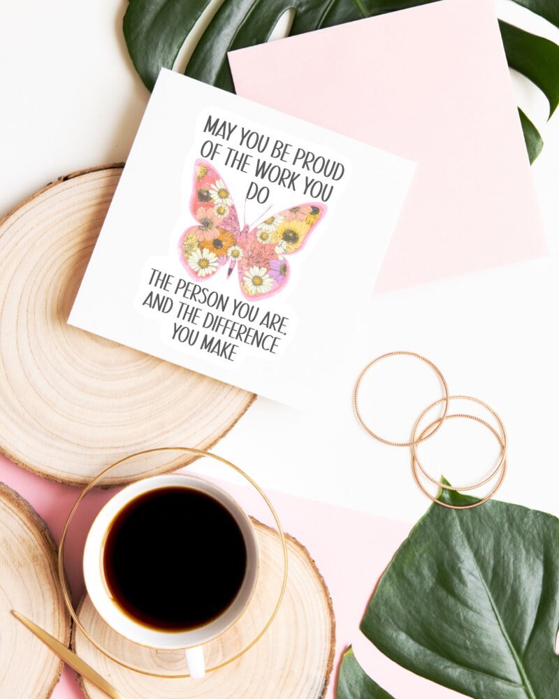 May You Be Proud of the Work You Do sticker – view 2