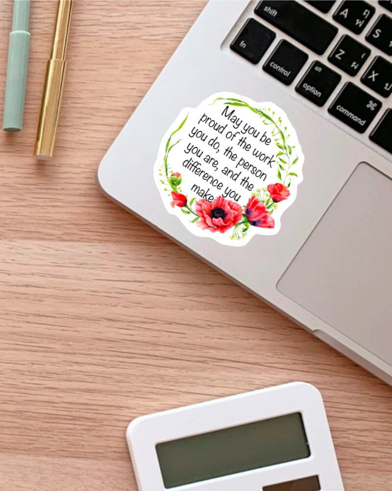May You Be Proud of the Work You Do sticker, school social worker – view 4