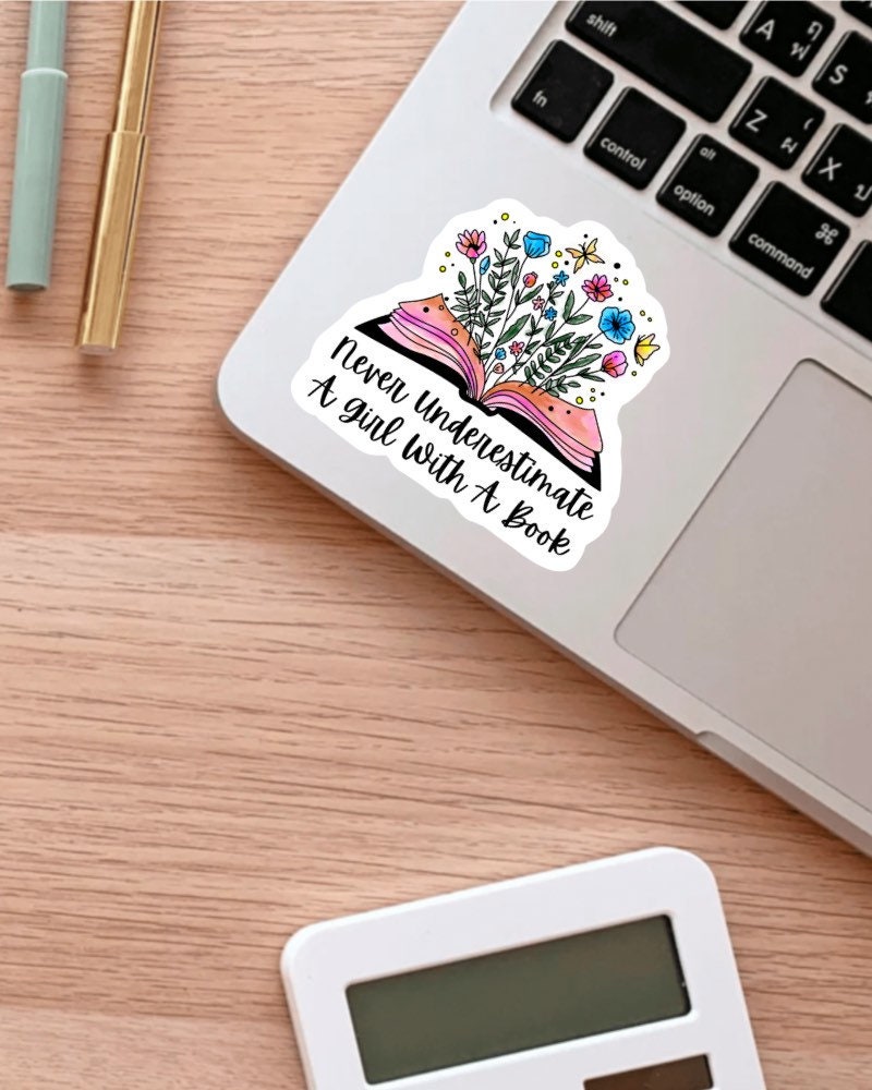Never Underestimate a Girl with a Book sticker – view 3