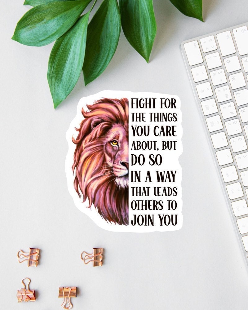 Fight for the Things You Care About sticker, rbg quote
