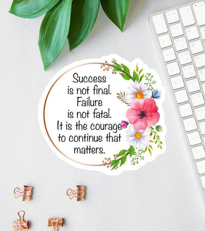 Success Is Not Final sticker, warrior quote