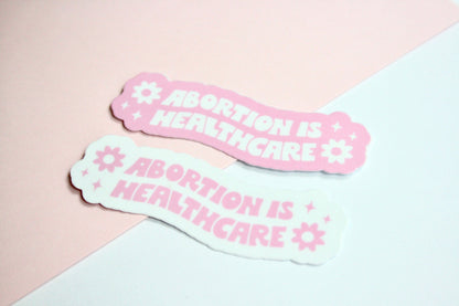 Abortion Is Healthcare sticker, feminist women's rights – view 2