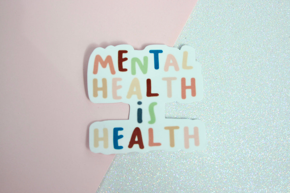 Mental Health Is Health sticker – view 2