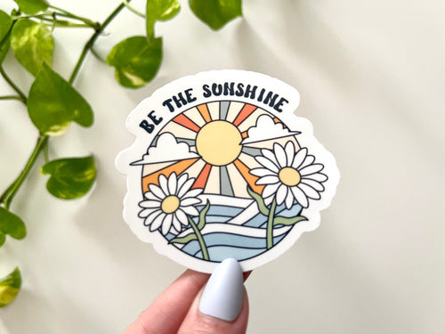 Be the Sunshine sticker