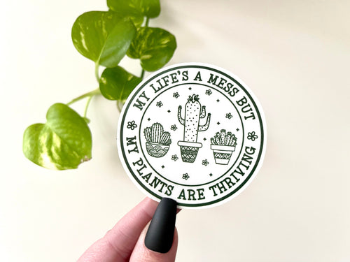 Plants Are Thriving sticker