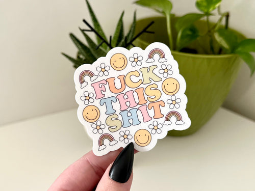 F*ck This Sh*t sticker