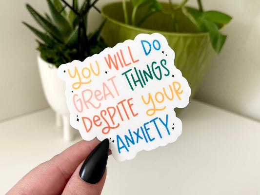 Anxiety Positive Quote sticker