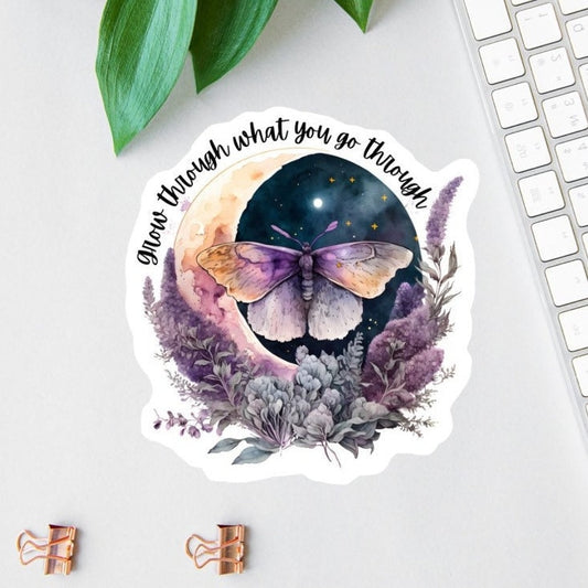 Grow Through What You Go Through sticker