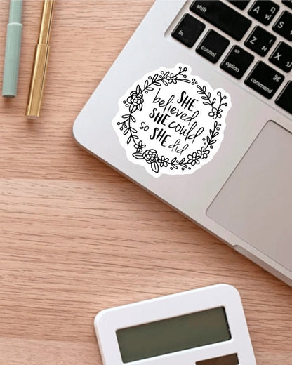 She Believed She Could sticker, warrior quote – view 3