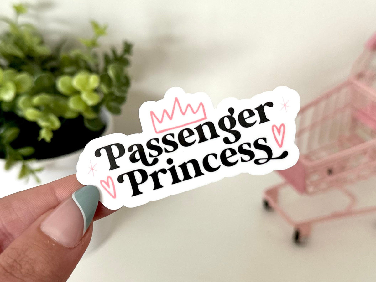 Passenger Princess sticker, on trend