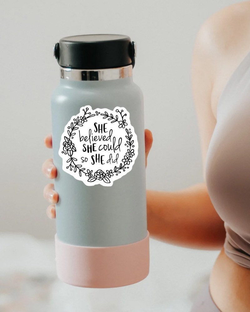 She Believed She Could sticker, warrior quote – view 2
