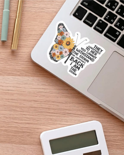 I Am the Storm sticker, warrior quote – view 3