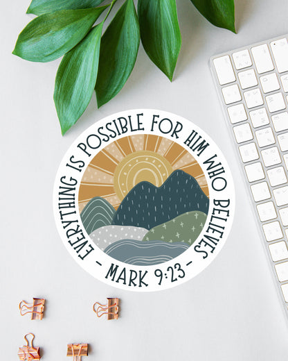 Everything Is Possible sticker