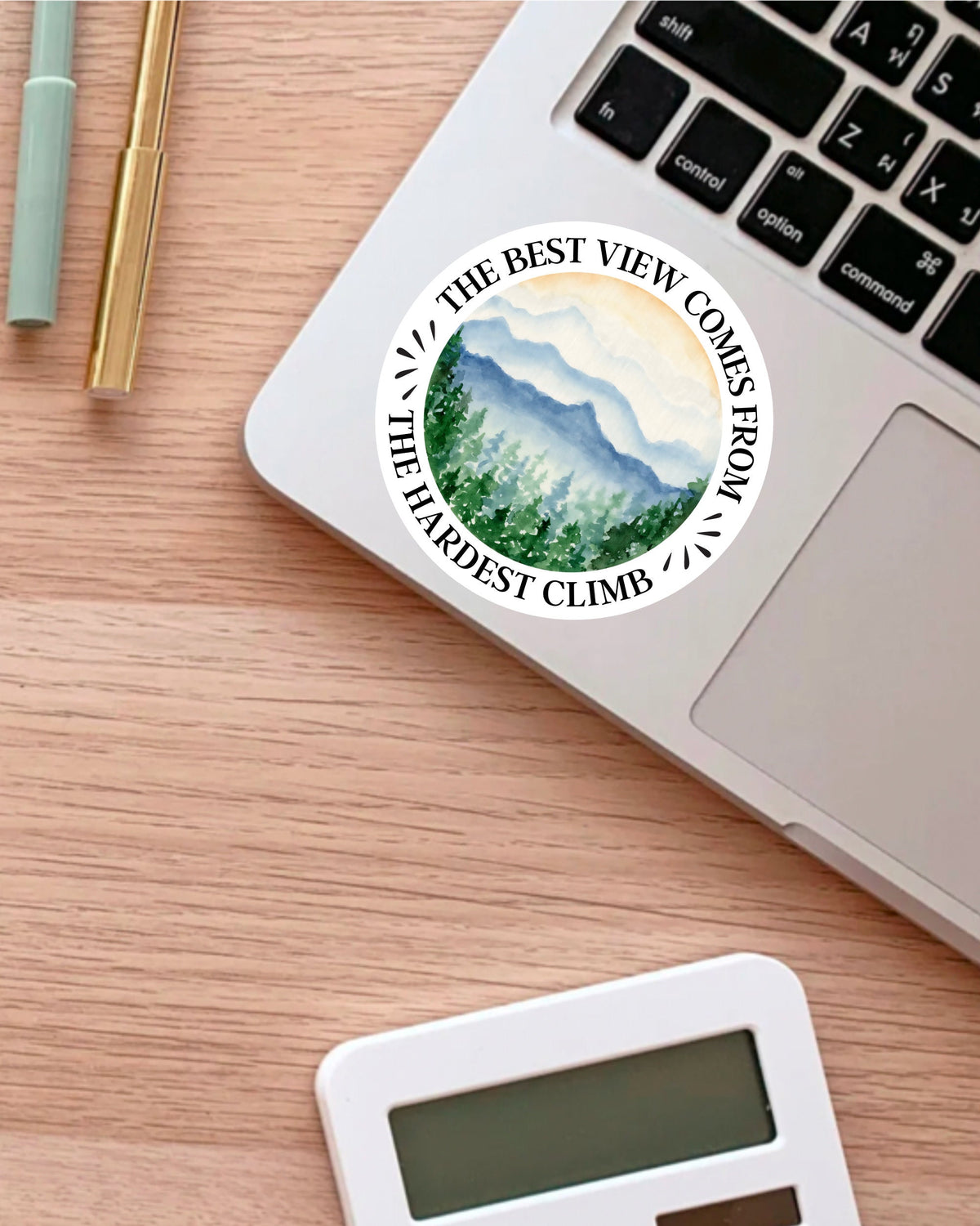 The Best View Comes After the Hardest Climb sticker – view 3