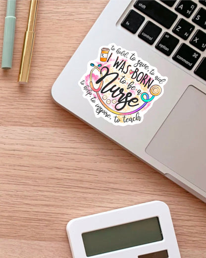 I Was Born to Be a Nurse sticker, strong women – view 3