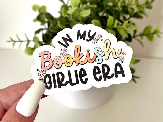 In My Bookish Girlie Era sticker, book lovers