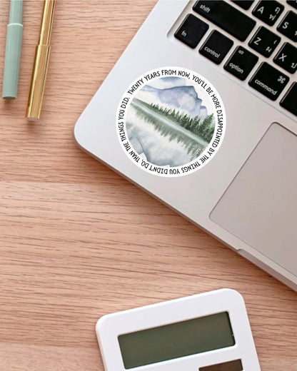 Twenty Years from Now sticker, mark twain quote – view 3