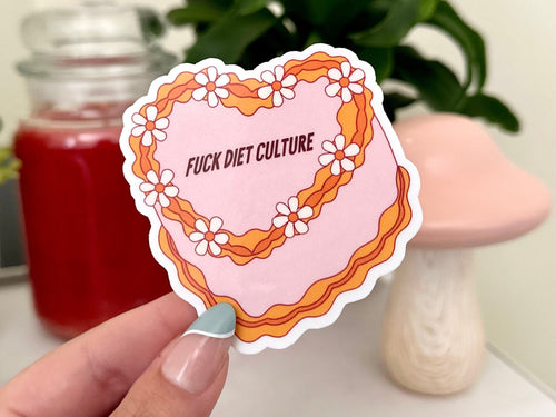 F*ck Diet Culture Cake sticker