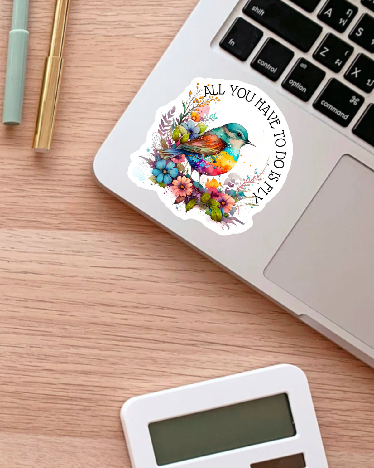 All You Have to Do Is Fly sticker, warrior quote – view 3