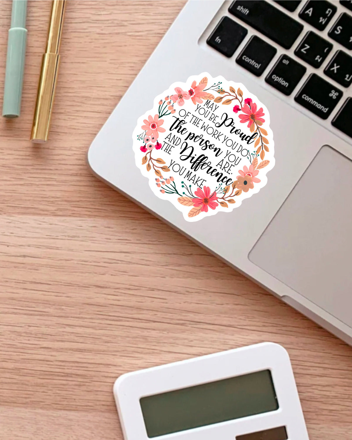 May You Be Proud of the Work You Do sticker, boho flowers – view 2