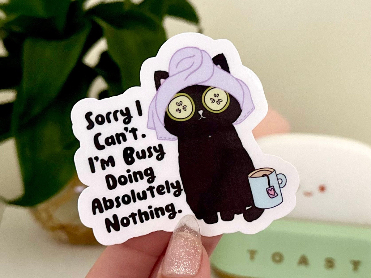 I’m Busy Doing Absolutely Nothing sticker