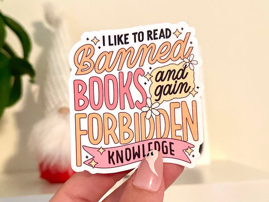 Banned Books & Forbidden Knowledge sticker, social justice