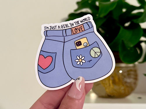 I’m Just a Girl sticker