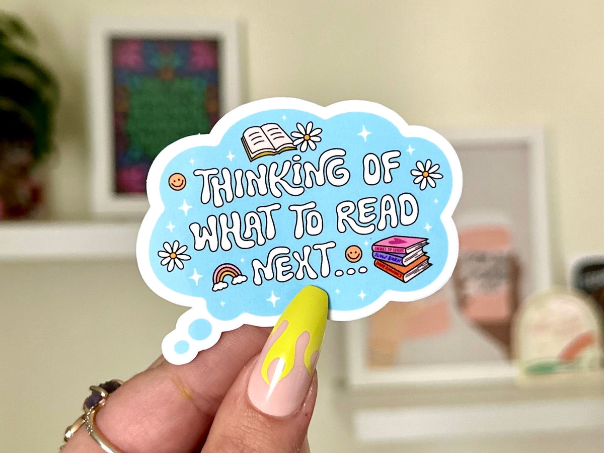 Thinking of What to Read Next sticker