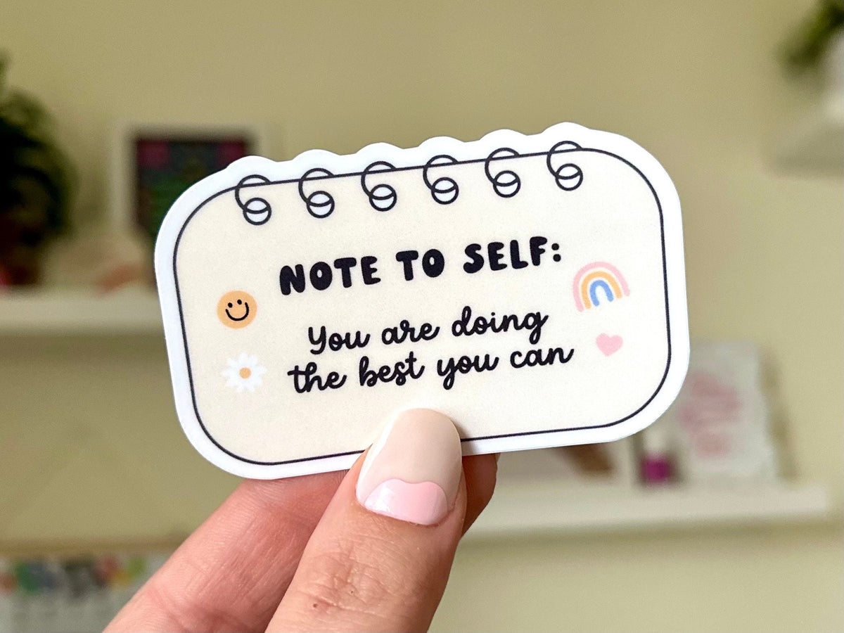 Note to Self sticker