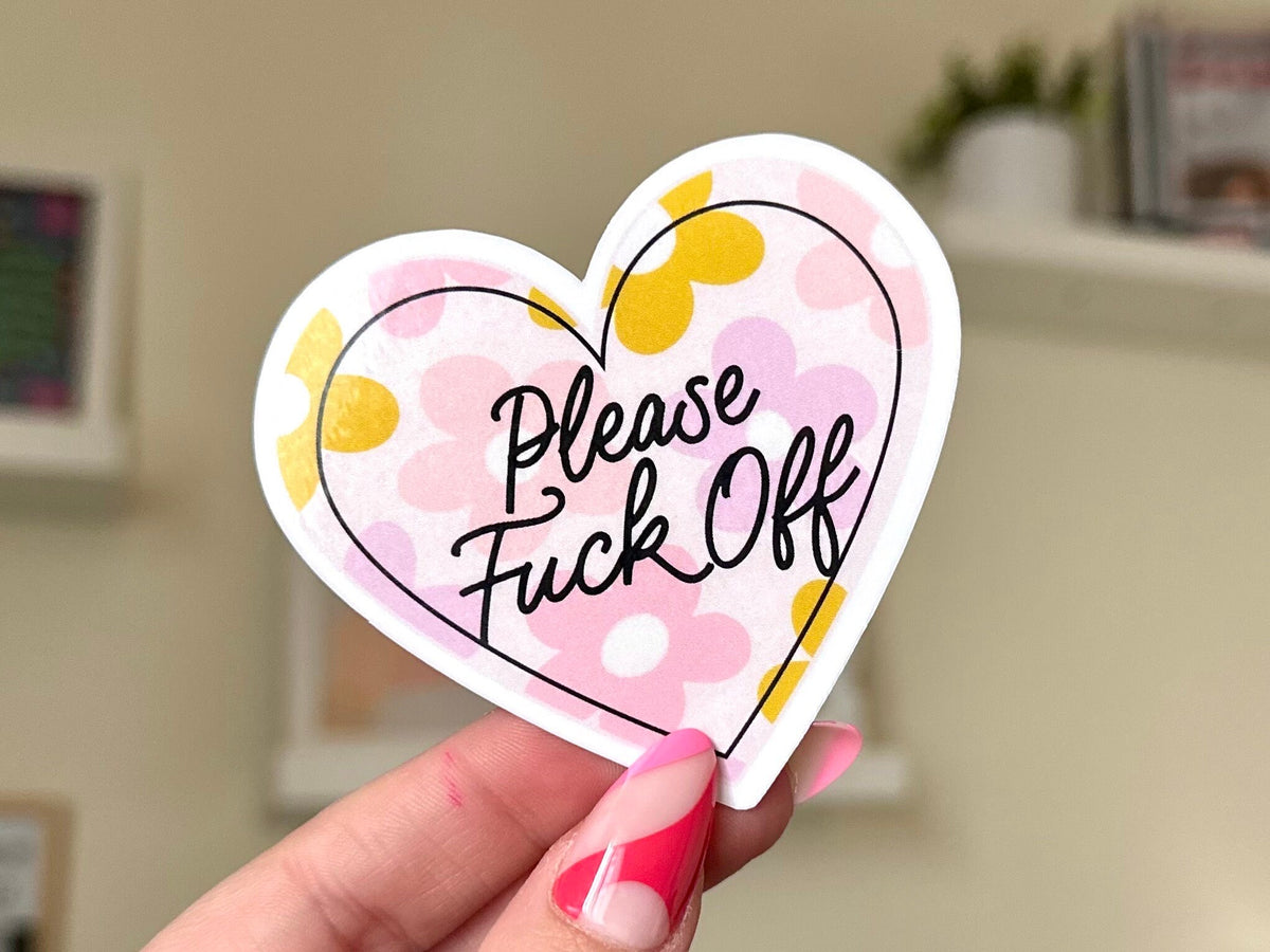 Please Fck Off Heart sticker