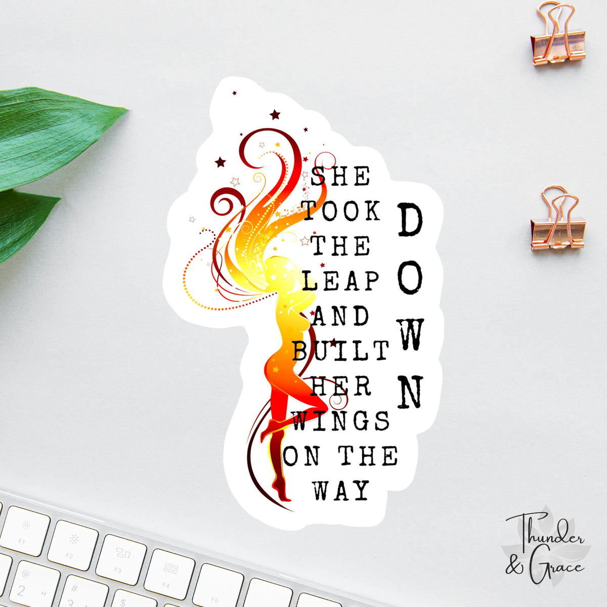 She Took the Leap sticker, warrior quote