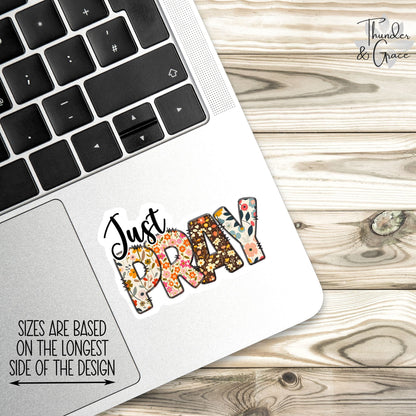 Just Pray sticker – view 2