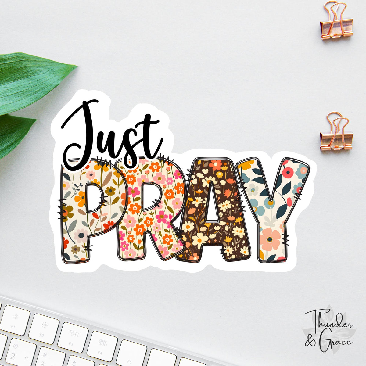 Just Pray sticker