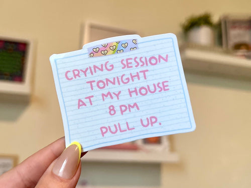 Crying Session Tonight sticker