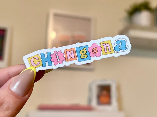 Chingona sticker, mexican culture