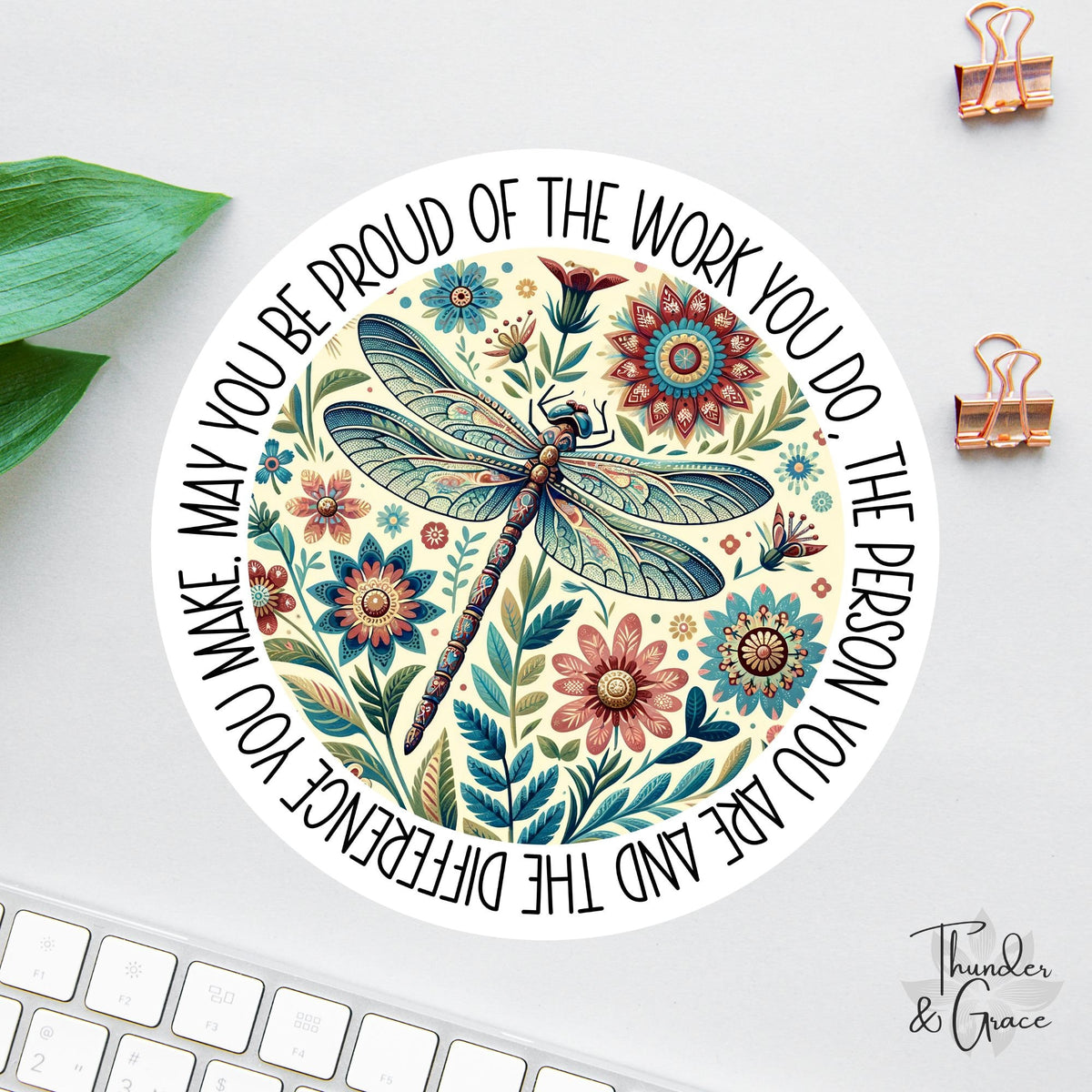 May You Be Proud of the Work You Do sticker, social worker