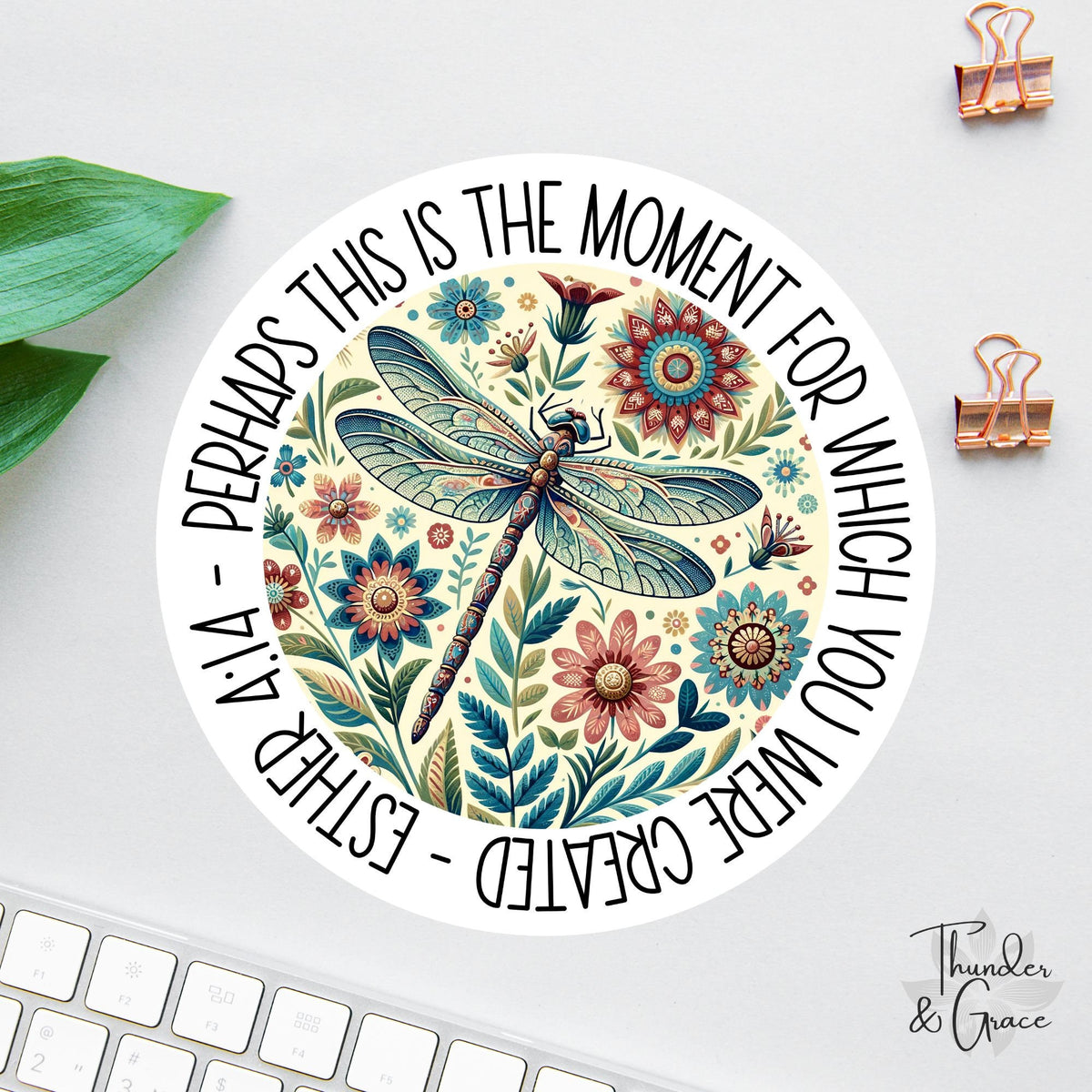 Esther 4:14 sticker, floral dragonfly